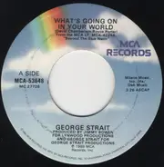George Strait - What's Going On In Your World / Let's Get Down To It