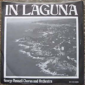 The George Russell Orchestra - In Laguna