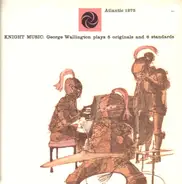 George Wallington - Knight Music: George Wallington Plays 5 Originals And 6 Standards