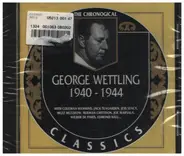 George Wettling - 1940-1944