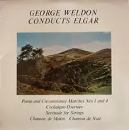 George Weldon , The Royal Philharmonic Orchestra , Pro Arte Orchestra Of London - George Weldon Conducts Elgar