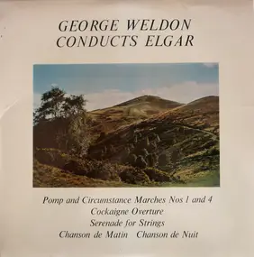 George Weldon - George Weldon Conducts Elgar