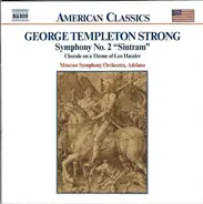 George Templeton Strong - The Moscow Symphony Orchestra , Adriano - Symphony No. 2 "Sintram" / Chorale On A Theme Of Hans Leo Hassler