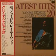 George Yanagi & Rainy Wood - Greatest His 20
