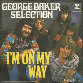 George Baker - I'm On My Way