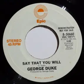 George Duke - Say That You Will