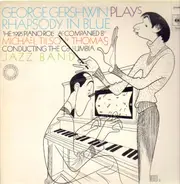 George Gershwin / Richard Addinsell / Hubert Bath , The Boston Pops Orchestra , Arthur Fiedler - Rhapsody in Blue