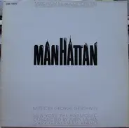 George Gershwin / The New York Philharmonic Orchestra - Music From The Woody Allen Film 'Manhattan'