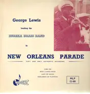George Lewis & the Eureka Brass Band - New Orleans Parade
