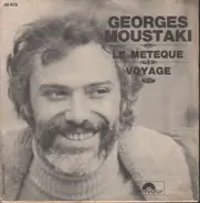 Georges Moustaki - Le Métèque / Voyage
