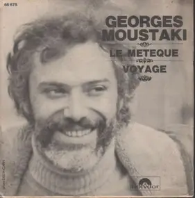 Georges Moustaki - Le Métèque / Voyage