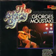 Georges Moustaki - The Story Of...Georges Moustaki...