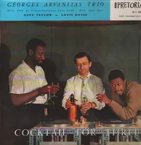 Georges Arvanitas Trio - Cocktail For Three