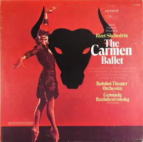 Georges Bizet - The Carmen Ballet
