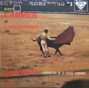 Georges Bizet - Carmen And L'Arlesienne Suites