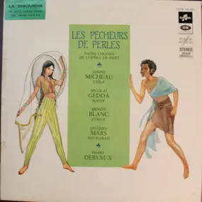 Georges Bizet - Les Pêcheurs De Perles - Pages Choisies De L'Opéra De Bizet
