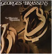Georges Brassens - 1 - La Mauvaise Réputation