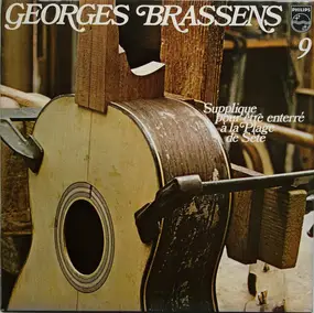 Georges Brassens - 9 - Supplique Pour Être Enterré À La Plage De Sète