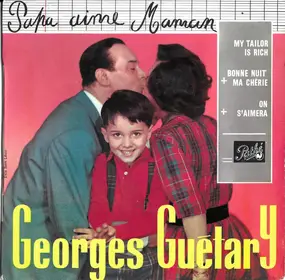 Georges Guetary - Papa Aime Maman