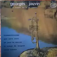 Georges Jouvin, Sa Trompette D'Or Et Son Orchestre - Georges Jouvin, Sa Trompette D'Or Et Son Orchestre