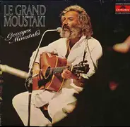 Georges Moustaki - Le Grand Moustaki