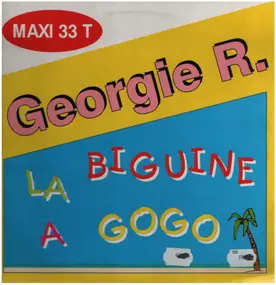 Georgie R. - La Biguine A Gogo