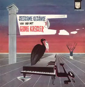 Georg Kreisler - Seltsame Gesänge Von Und Mit Georg Kreisler