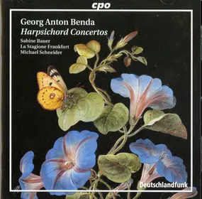 Georg Anton Benda - Harpsicord Concertos