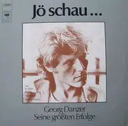 Georg Danzer - Jö Schau