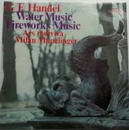 Händel - Water Music , Fireworks Music