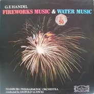 Händel - Fireworks Music & Water Music