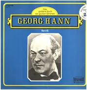 Georg Hann - Das goldene Buch der großen Stimmen Band 5