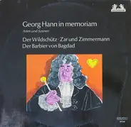 Georg Hann - Georg Hann In Memorariam (Arien Und Szenen) - Der Wildschütz • Zar Und Zimmermann • Der Barbier Von