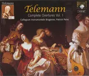 Telemann - Complete Overtures Vol. 1