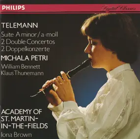 Georg Philipp Telemann - Suite In A Minor = A-moll / 2 Double Concertos = Doppelkonzerte