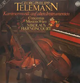 Georg Philipp Telemann - Kammermusik Auf Alten Instrumenten