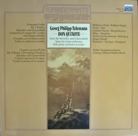 Georg Philipp Telemann - Don Quixote - Concerto G-Dur - Concerto Grosso D-Dur
