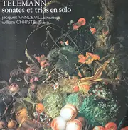 Georg Philipp Telemann / Jacques Vandeville , William Christie - Sonates Et Trios En Solo