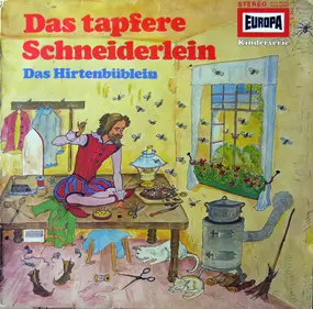 Gebrüder Grimm - Das Tapfere Schneiderlein / Das Hirtenbüblein