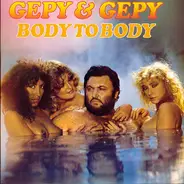 Gepy & Gepy - Body To Body