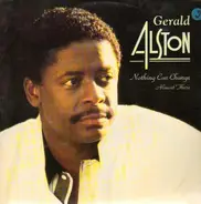 Gerald Alston - Nothing Can Change / Almost There