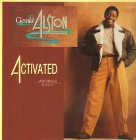 Gerald Alston - Activated