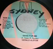 Gerald Alston - Send For Me