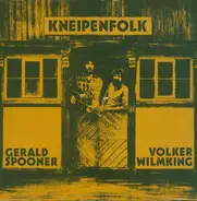 Gerald Spooner , Volker Wilmking - Kneipenfolk