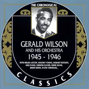Gerald Wilson Orchestra - 1945-1946