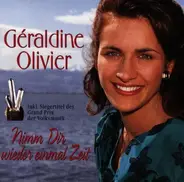 Géraldine Olivier - Nimm Dir Wieder Einmal Zeit