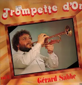 Gerard Sabbe - Trompette d'oR Vol.3
