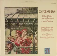 Gerard Schwarz , Ronald Barron, a.o. - Cousins: Polkas, Waltzes & Other Entertainments For Cornet & Trombone