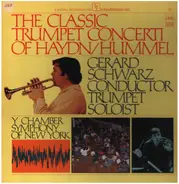 Gerard Schwarz, Chamber Symphony of New York - The Classic Trumpet Concerti of Haydn/Hummel