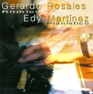 Gerardo Rosales & Edy Martinez - Ritmico & Pianistico